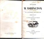 Histoire De Washington Et De La Fondation De La Republique Des Etats-unis