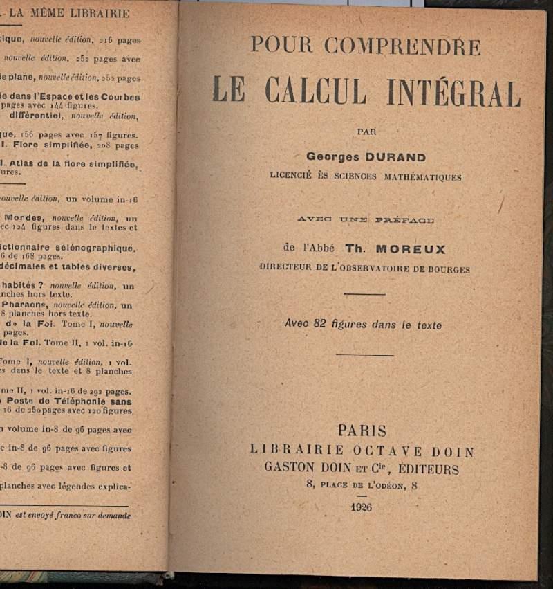 Pour Comprendre Le Calcul Integral/pour Continuer Le Calcul Integral