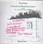 Cartesio Un Filosofo da Amare-saggi di Arte, Critica, Estetica, Filosofia