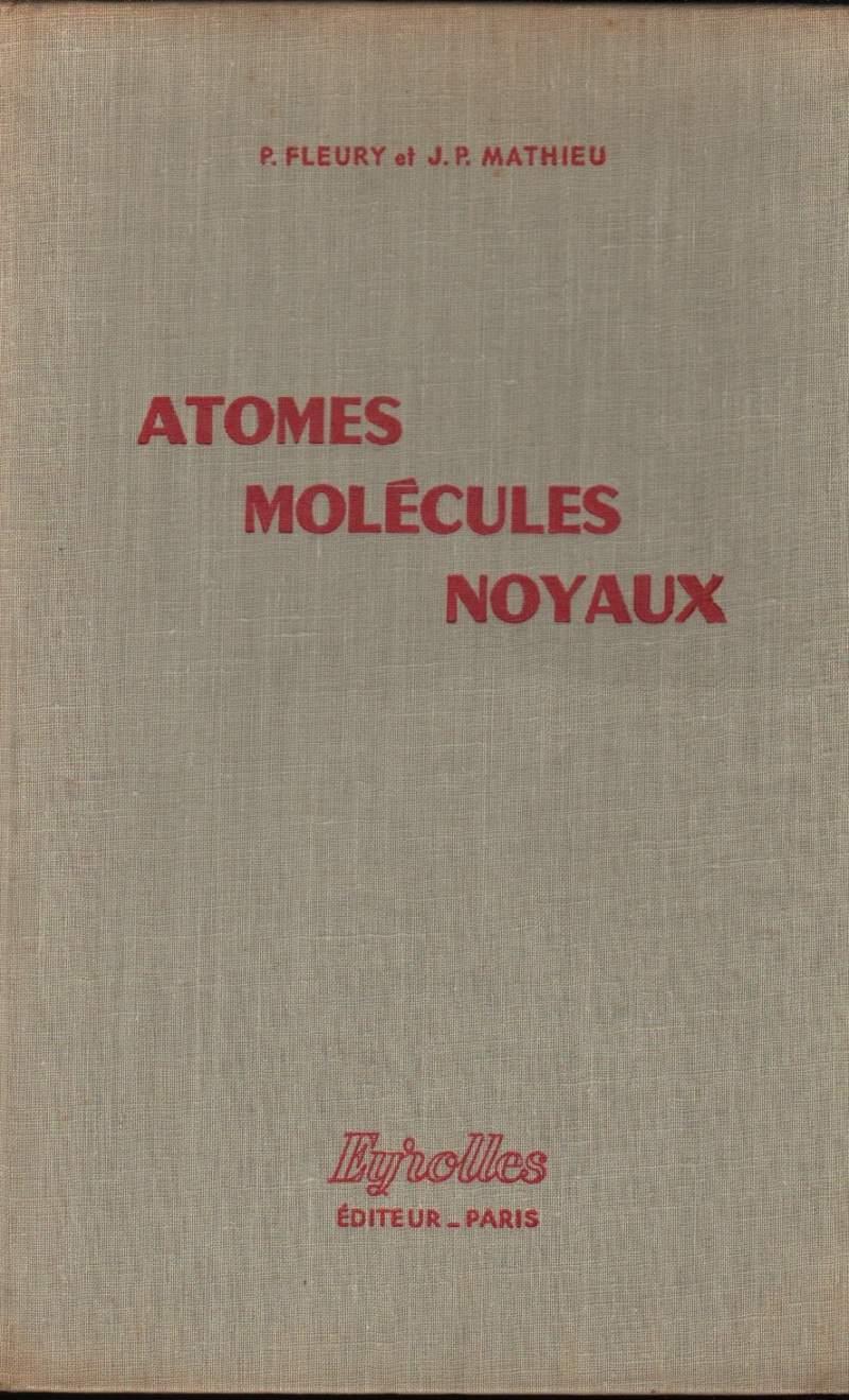 Atomes Molecules Noyaux