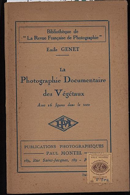La Photographie Documentaire Des Vegetaux - copertina