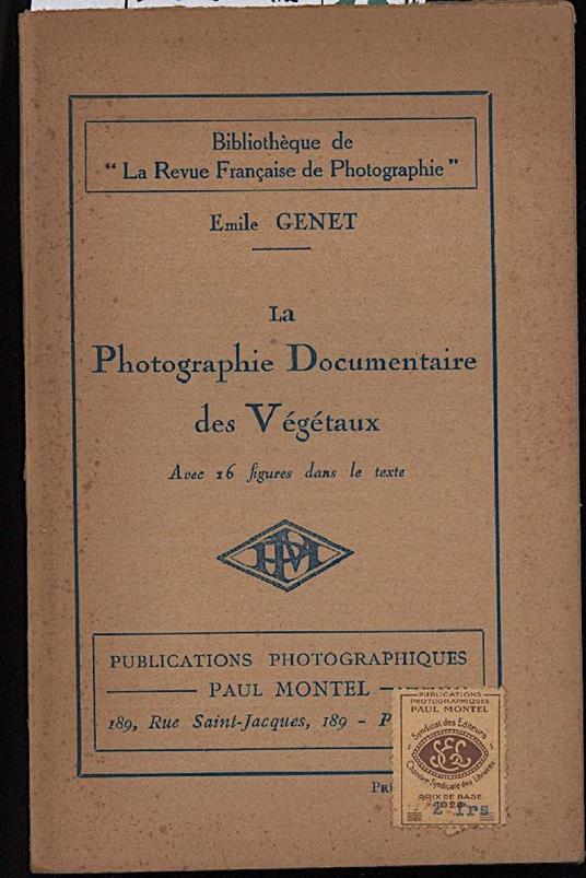 La Photographie Documentaire Des Vegetaux - copertina