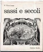 Sassi e Secoli