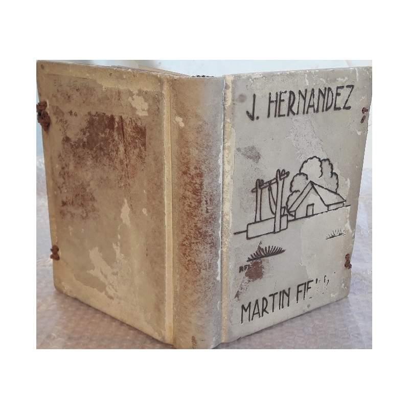 El Gaucho Martin Fierro Y La Vuelata De Martin Fierro