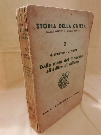 Storia Della Chiesa Vol. 2 Dalla Metˆ Del Ii Secolo All'editto di Milano  - copertina