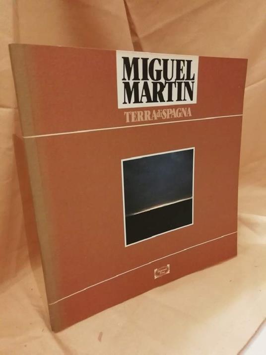 Miguel Martin -terra di Spagna - copertina