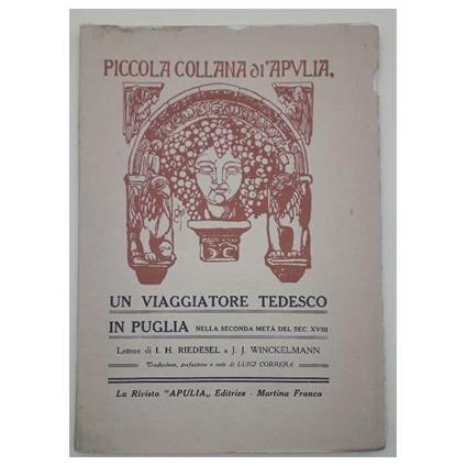 Un Viaggiatore Tedesco in Puglia Nella Seconda Metà Del Sec. Xviii - copertina