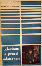 Adozione e Prassi Adozionale