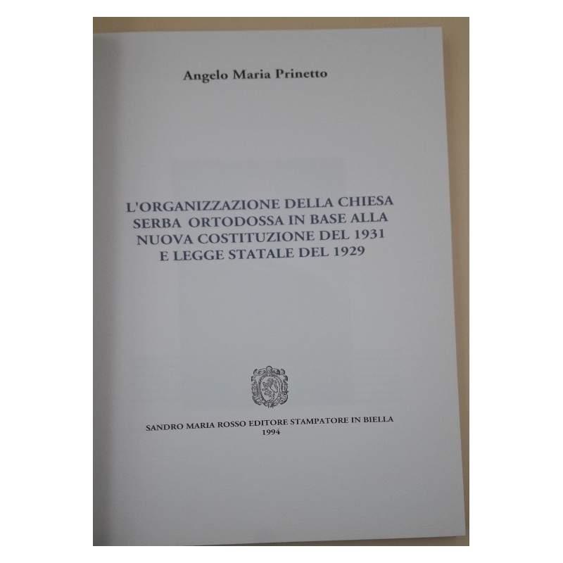 L' organizzazione Della Chiesa Serba Ortodossa in Base Alla Nuova Costituzione Del 1931 e Legge Statale Del 1929