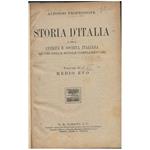Storia D'italia e Della Civiltë e Societë Italiana - Ad Uso Delle Scuole Complementari