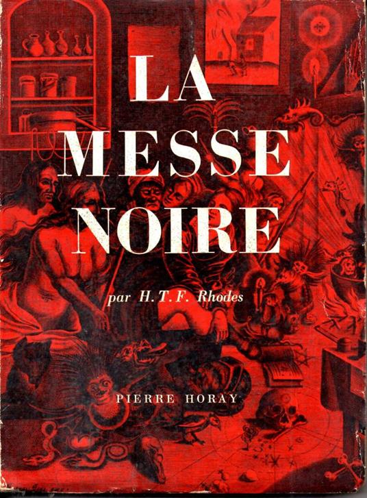 La Messe Noire - The Satanic Mass - copertina
