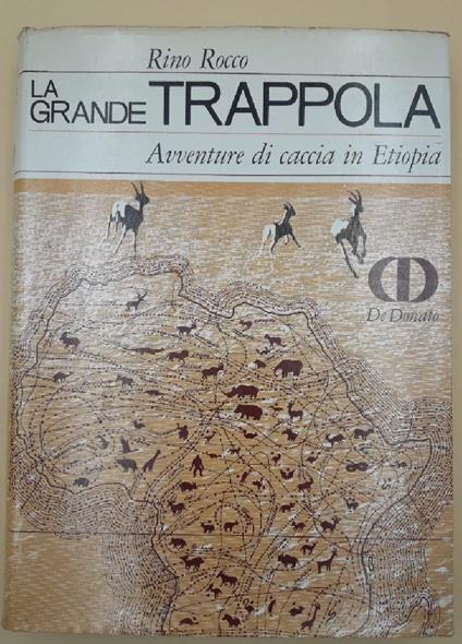 La Grande Trappola-avventure di Caccia in Etiopia - copertina