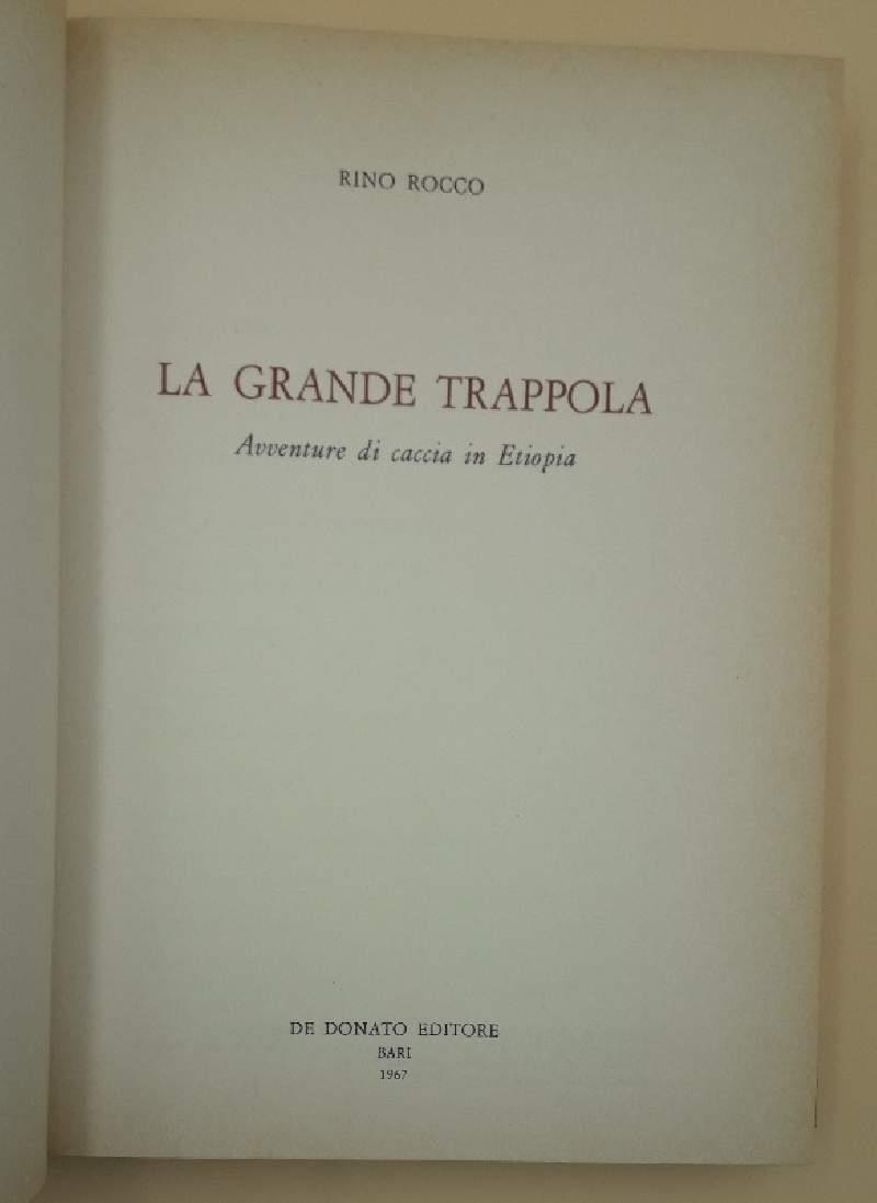 La Grande Trappola-avventure di Caccia in Etiopia