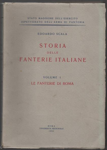 Storia Delle Fanterie Italiane  - copertina