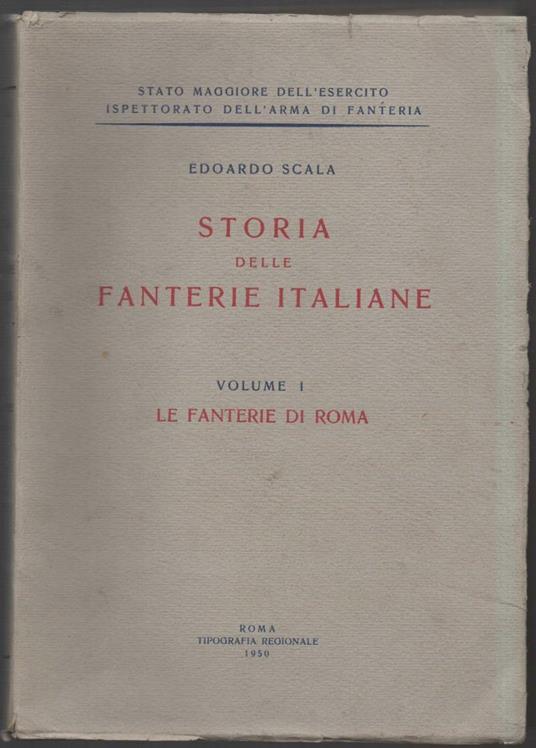 Storia Delle Fanterie Italiane  - copertina