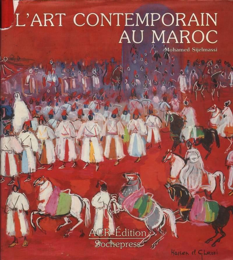 L' art Contemporain Au Maroc
