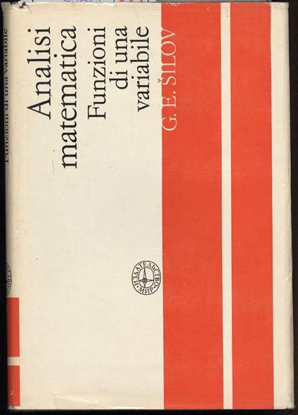 Analisi Matematica-funzioni di Una Variabile-prima e Seconda Parti - copertina