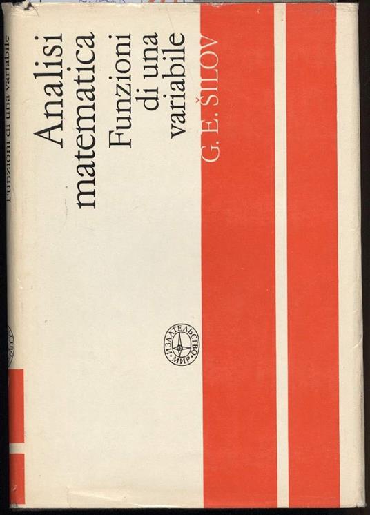 Analisi Matematica-funzioni di Una Variabile-prima e Seconda Parti - copertina