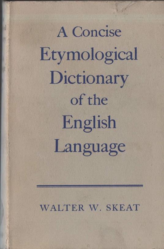 A Concise Etymological Dictionary Of The English Language  - copertina
