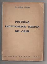 Piccola Enciclopedia Medica Del Cane 
