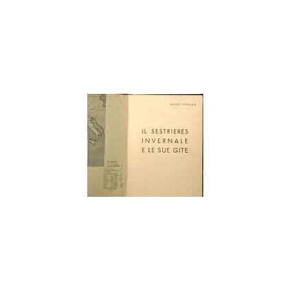 Il Sestrieres Invernale e Le Sue Gite  - copertina