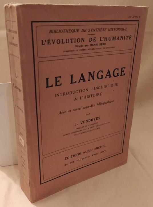 Le Langage Introduction Linguistique a L'histoire  - copertina
