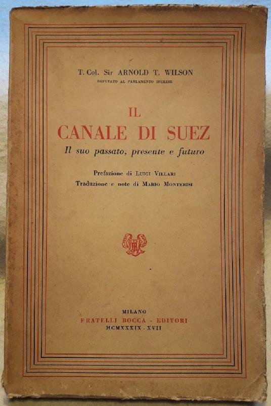 Il Canale di Suez-il Suo Passato, Presente e Futuro - copertina