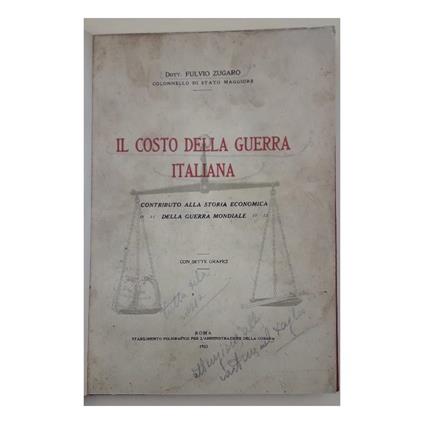 Il Costo Della Guerra Italiana-contributo Alla Storia Economica Della Guerra Mondiale - copertina