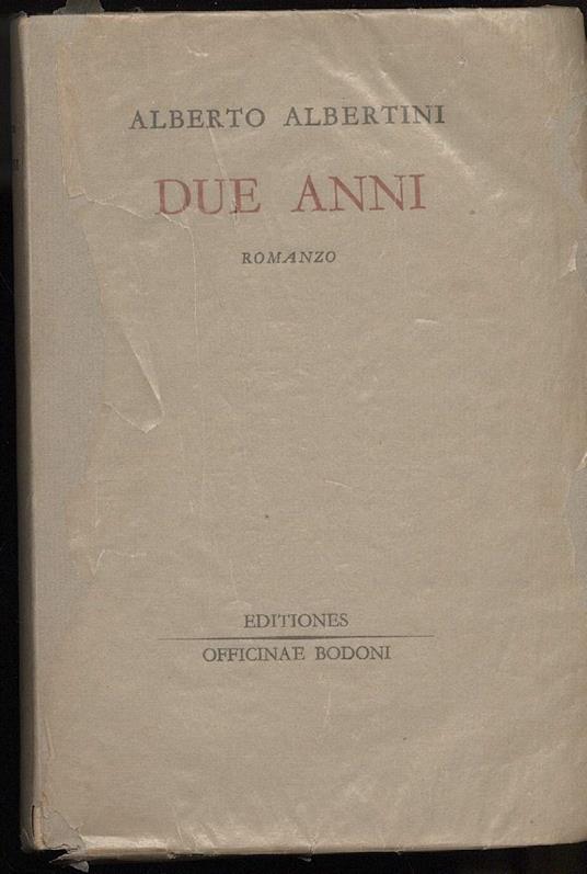 Due Anni - Alberto Albertini - copertina