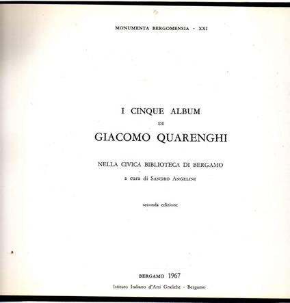 I Cinque Album di Giacomo Quarenghi - Nella Civica Biblioteca di Bergamo - Sandro Angelini - copertina
