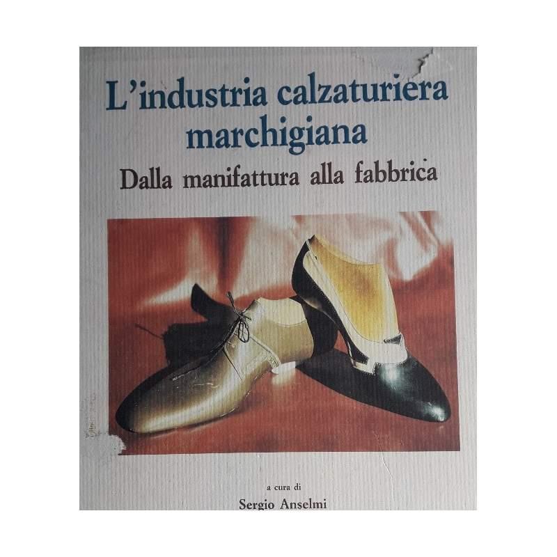 L' industria Calzaturiera Marchigiana