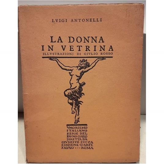 La Donna in Vetrina - Luigi Antonelli - copertina