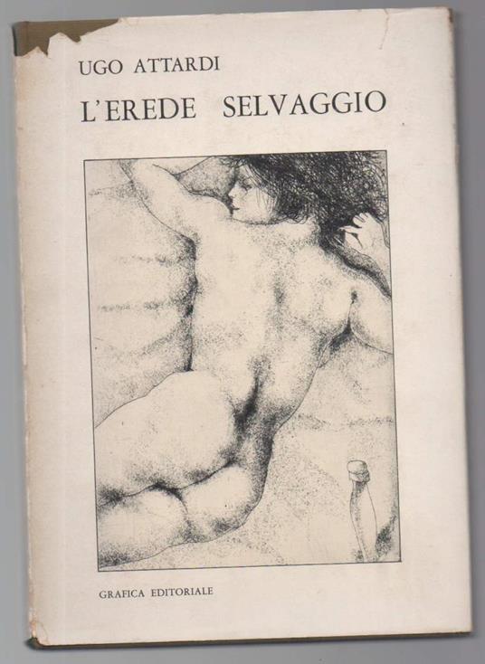 L' erede Selvaggio  - Ugo Attardi - copertina