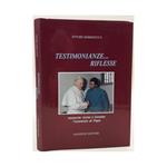 Testimonianze---riflesse-memorie Vivine e Lontane -l'attentto Al Papa