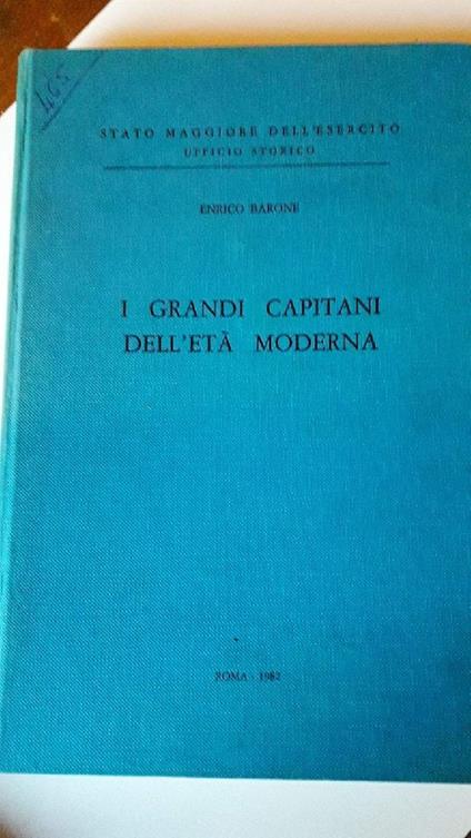 I Grandi Capitani Dell'era Moderna - Enrico Barone - copertina