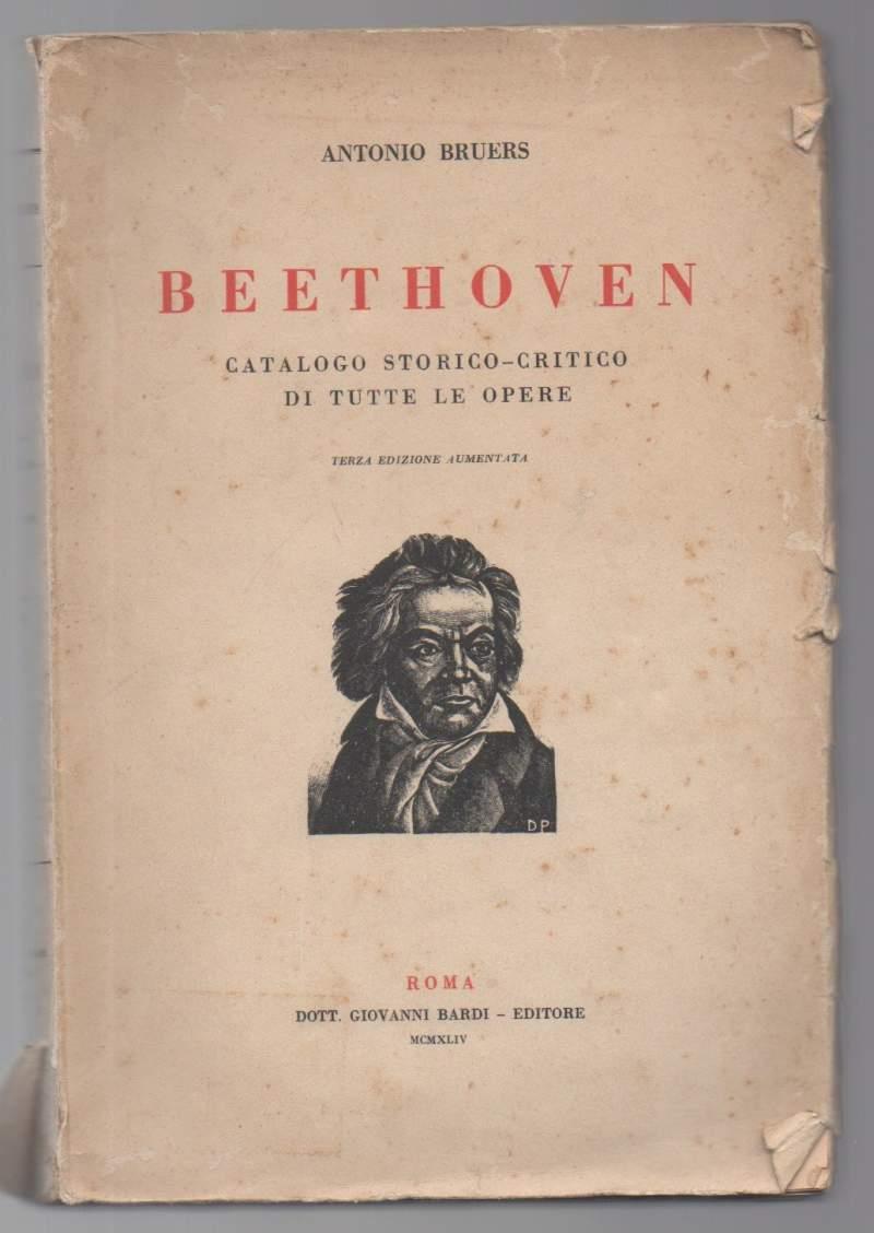 Beethoven Catalogo Storico-critico di Tutte Le Opere 