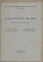 Le Recenti Rotte Del Reno - Cause e Mezzi per Ovviarvi 