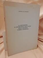 La Monarchia e L'intervento Dell'italia Nella Seconda Guerra Mondiale 