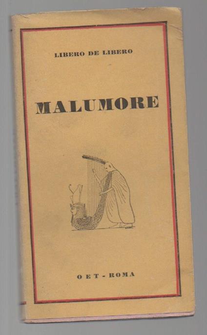 Malumore  - Libero De Libero - copertina