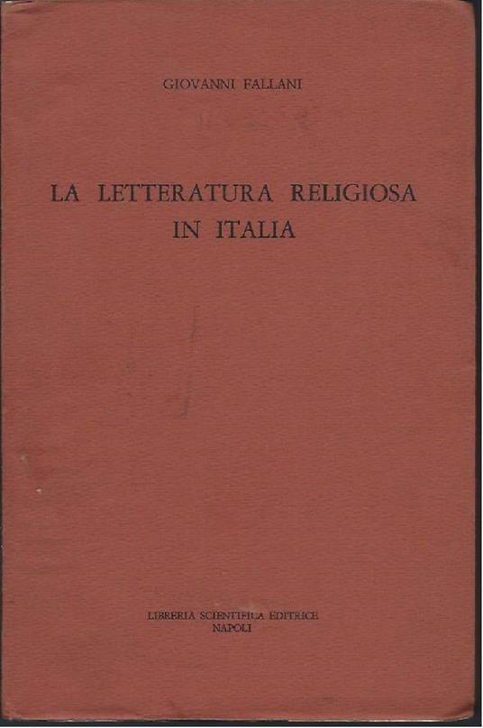 La Letteratura Religiosa in Italia - Giovanni Fallani - copertina