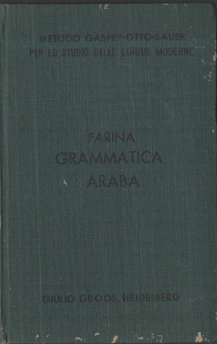 Grammatica Araba per La Lingua Letteraria - Giulio Farina - copertina
