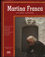 Martina Francaê- Un Isola Culturale