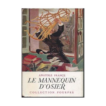 Le Mannequin D'osier - Anatole France - copertina