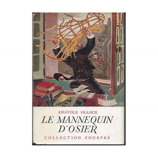 Le Mannequin D'osier - Anatole France - copertina