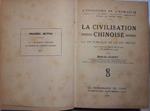 La Civilisation Chinoise -la Vie Publique Et La Vie Privee