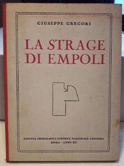 La Strage di Empoli - Giuseppe Gregori - copertina