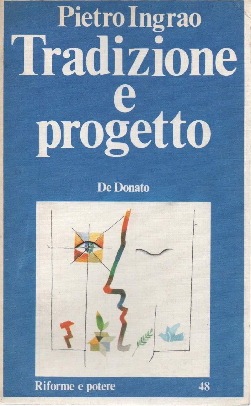 Tradizione e Progetto