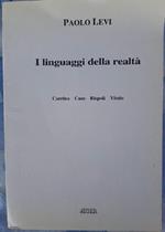 I Linguaggi Della Realtà Carrino, Caso, Rispolo, Vitolo