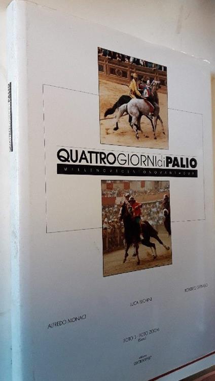 Quattro Giorni di Palio-millenovecentonovantadue - Luca Luchini - copertina