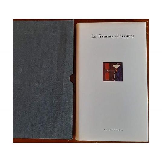 La Fiamma è Azzurra - Giuseppe Marcenaro - copertina